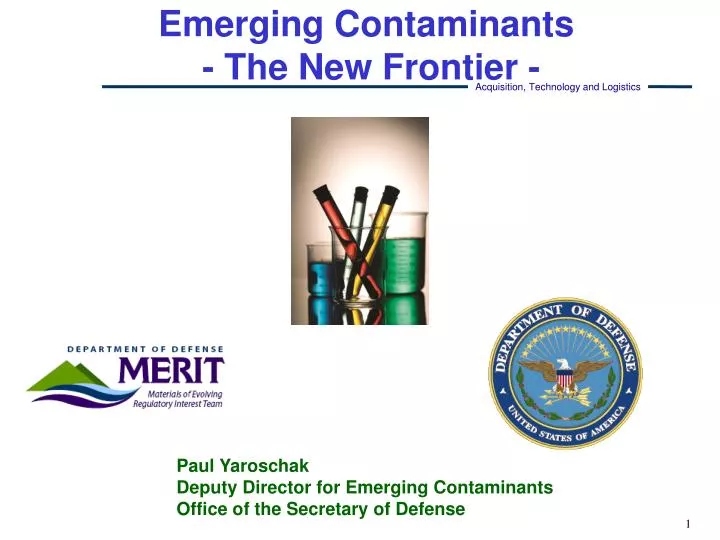 emerging contaminants the new frontier