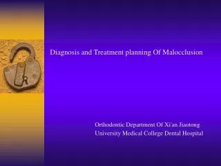 Diagnosis and Treatment planning Of Malocclusion