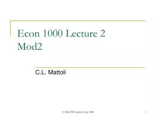 Econ 1000 Lecture 2 Mod2