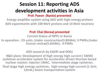 Session 11: Reporting ADS development activities in Asia