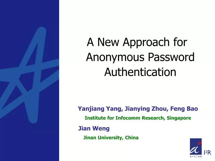 a new approach for anonymous password authentication