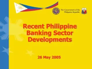 Recent Philippine Banking Sector Developments