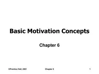 Basic Motivation Concepts