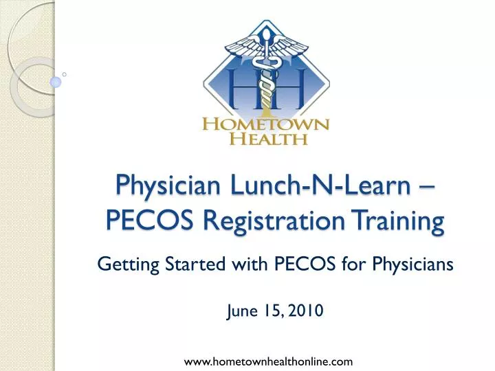 physician lunch n learn pecos registration training