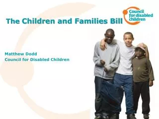 The Children and Families Bill