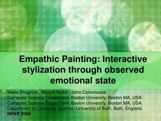 Empathic Painting: Interactive stylization through observed emotional state