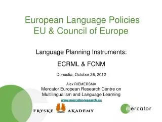 European Language Policies EU &amp; Council of Europe