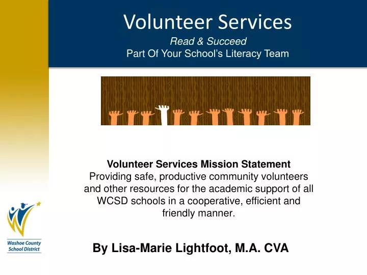 volunteer services read succeed part of your s chool s literacy team