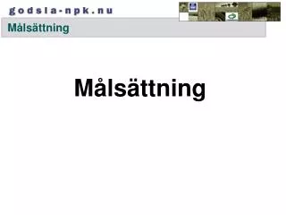 m ls ttning