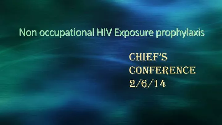 non occupational hiv exposure prophylaxis