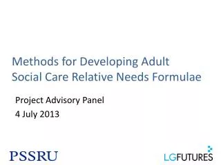 Methods for Developing Adult Social Care Relative Needs Formulae