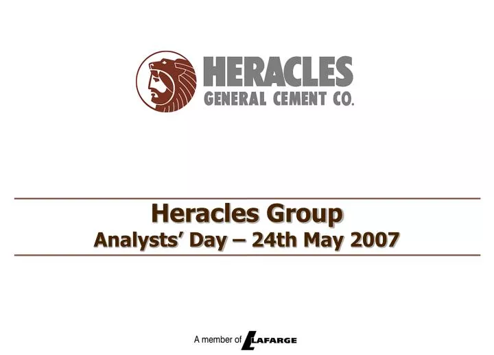 heracles group analysts day 24th may 2007