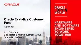 Oracle Exalytics Customer Panel