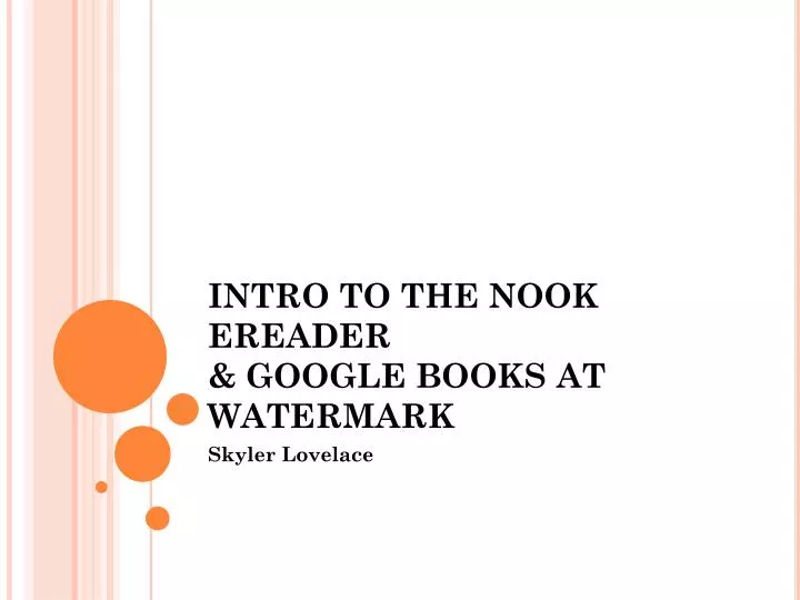 intro to the nook ereader google books at watermark