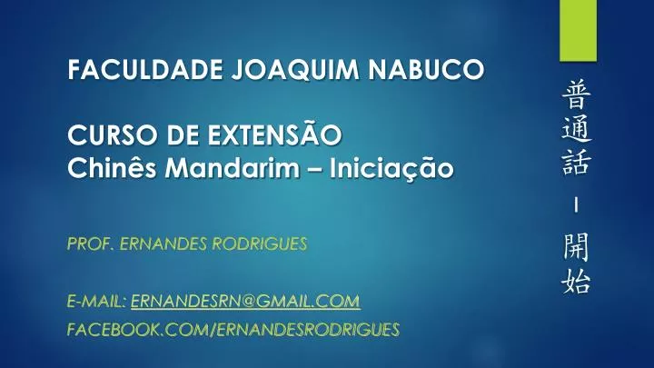 faculdade joaquim nabuco curso de extens o chin s mandarim inicia o