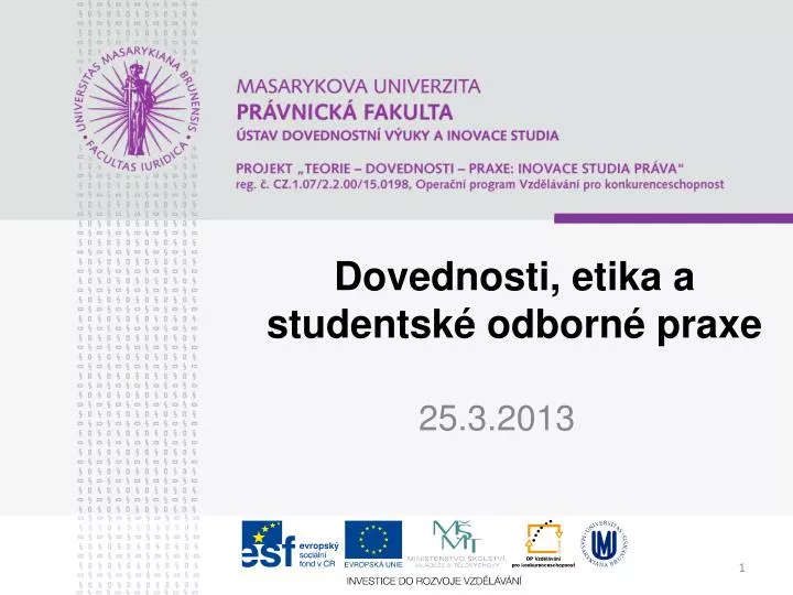 dovednosti etika a studentsk odborn praxe