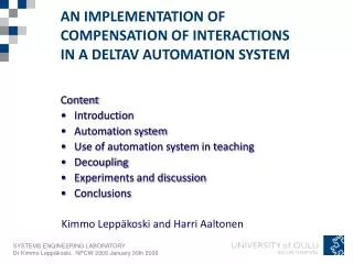 AN IMPLEMENTATION OF COMPENSATION OF INTERACTIONS IN A DELTAV AUTOMATION SYSTEM