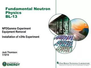 Fundamental Neutron Physics BL-13
