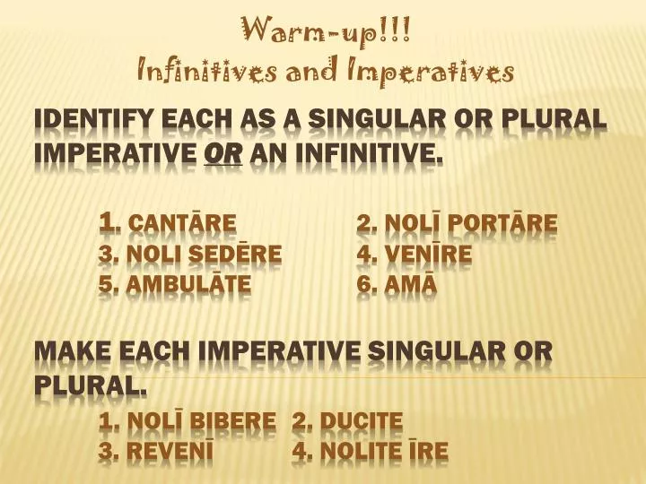 warm up infinitives and imperatives