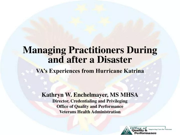 managing practitioners during and after a disaster va s experiences from hurricane katrina