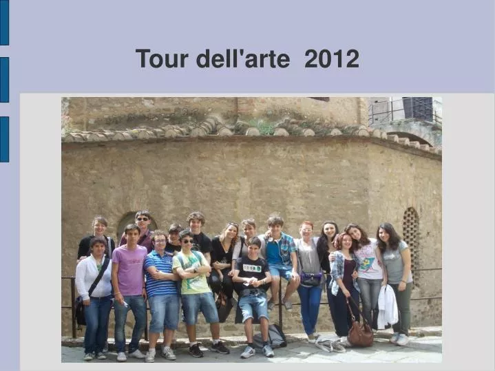 tour dell arte 2012