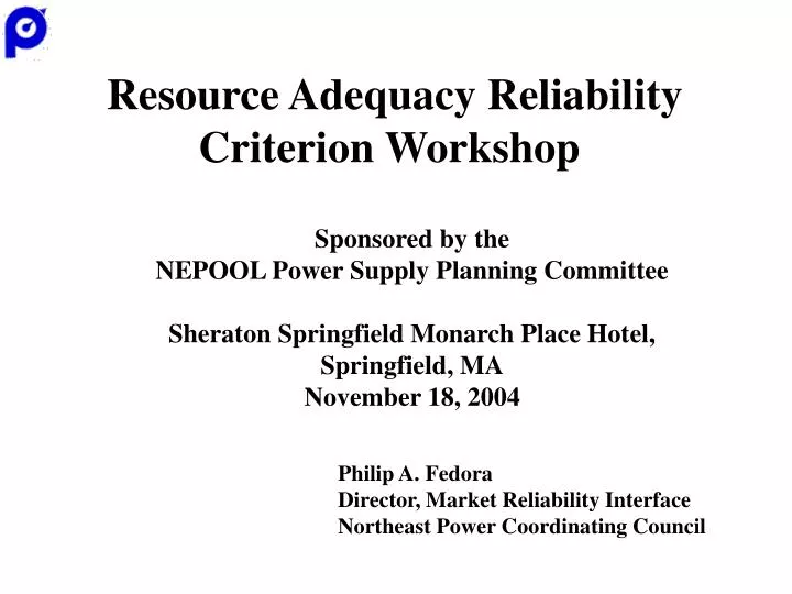 resource adequacy reliability criterion workshop