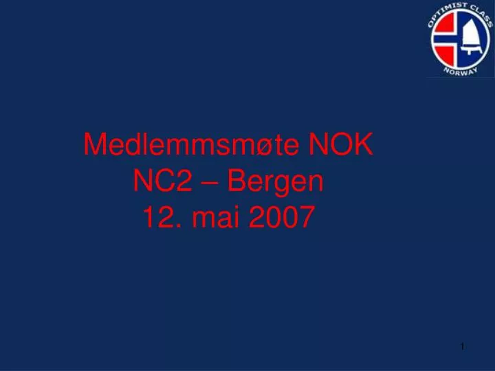 medlemmsm te nok nc2 bergen 12 mai 2007