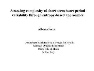 Assessing complexity of short-term heart period variability through entropy-based approaches
