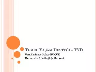 temel ya am deste i tyd