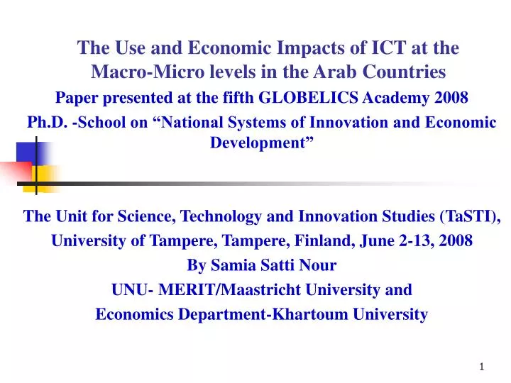 the use and economic impacts of ict at the macro micro levels in the arab countries