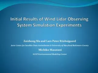 Initial Results of Wind Lidar Observing System Simulation Experiments