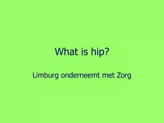 what is hip