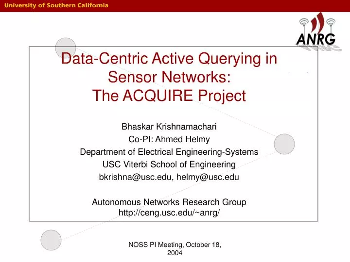 data centric active querying in sensor networks the acquire project