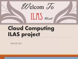 Cloud Computing ILAS project