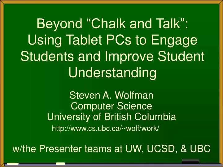 beyond chalk and talk using tablet pcs to engage students and improve student understanding