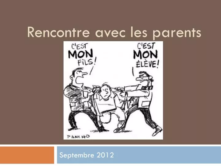 rencontre avec les parents