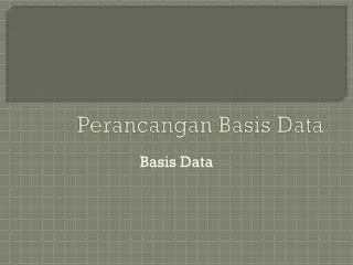 perancangan basis data