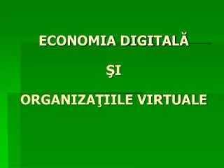 economia digital i organiza iile virtuale