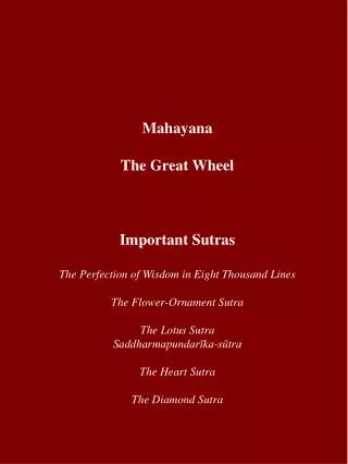 Mahayana The Great Wheel Important Sutras The Perfection of Wisdom in Eight Thousand Lines