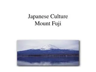 Japanese Culture Mount Fuji