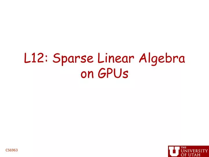 l12 sparse linear algebra on gpus