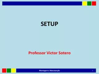 setup