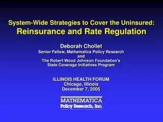 System-Wide Strategies to Cover the Uninsured: Reinsurance and Rate Regulation
