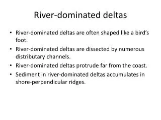 River-dominated deltas