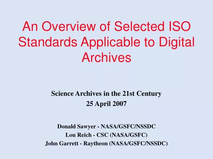 an overview of selected iso standards applicable to digital archives