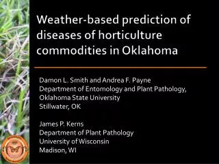 Weather-based prediction of diseases of horticulture commodities in Oklahoma