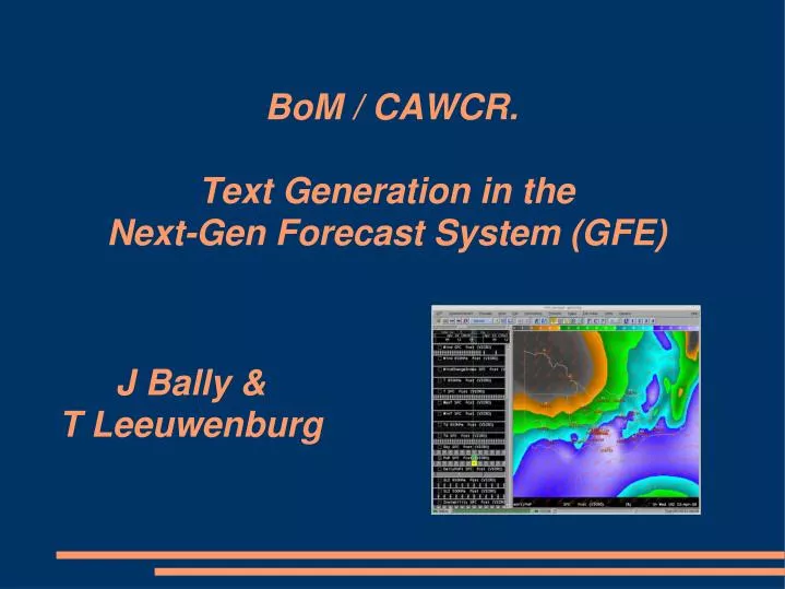 bom cawcr text generation in the next gen forecast system gfe