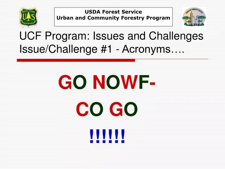 ucf program issues and challenges issue challenge 1 acronyms