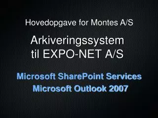 arkiveringssystem til expo net a s