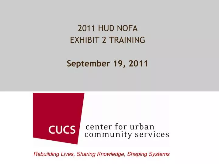 2011 hud nofa exhibit 2 training september 19 2011